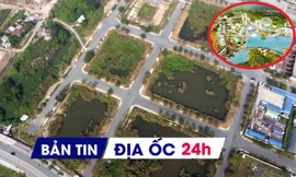 Địa ốc 24H: Chốt giá khởi điểm 3 lô đất 'vàng' Thủ Thiêm; tiếp tục trình dự án casino Vân Đồn hơn 2 tỷ USD