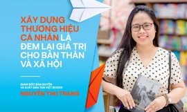 Xây dựng thương hiệu cá nhân là đem lại giá trị cho bản thân và xã hội 