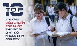 [Infographics] Top 10 trường điểm chuẩn cao nhất thi vào 10 ở Hà Nội những năm gần đây