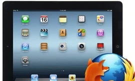 Mozilla ấp ủ trình duyệt mới đặc biệt dành cho iPad
