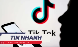 TIN NHANH: Bất ngờ về 2 pháp nhân TikTok tại Việt Nam; Áo choàng tàng hình của binh lính Ukraine