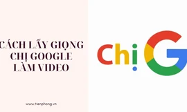 Cách lấy giọng 'chị Google' làm video trên TikTok cực dễ