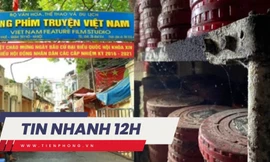 TIN NHANH 12H: Quán karaoke sắp được mở lại? Bao giờ có kết quả thanh tra Hãng phim truyện Việt Nam?