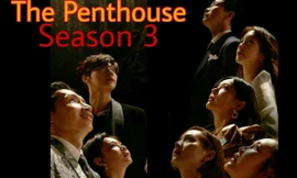 'Penthouse' phần 3 sẽ lên sóng vào tháng Sáu, hé lộ những drama 'sốc' hơn cả phần 2