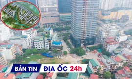 Địa ốc 24H: Dự án cấp phép không triển khai vào 'tầm ngắm'; khu đô thị mới 4.356 tỷ có chủ