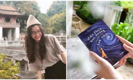 Từng trượt chuyên Văn, nữ sinh Nhân văn yêu viết lách ra mắt cuốn sách đầu tay ở tuổi 21