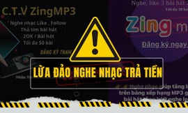 Nghe nhạc, xem video nhận tiền – Chiêu trò lừa đảo mới