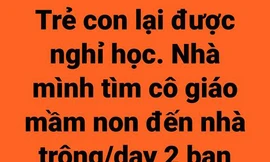 Nghỉ học vì COVID, nhiều phụ huynh ‘nghiến răng’ chi tiền tìm người trông con