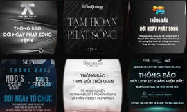 Loạt show thực tế và đêm nhạc của nhiều nghệ sĩ dời ngày tổ chức