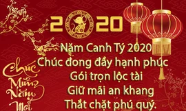 Những câu chúc Tết Canh Tý 2020 ngắn gọn và ý nghĩa nhất