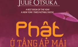 Phật ở tầng áp mái (The Buddha in the Attic), bản dịch tiếng Việt của Nguyễn Bích Lan, NXB Phụ Nữ ấn hành.