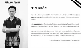 Cộng đồng game Việt bàng hoàng trước sự ra đi đột ngột của Quang Brave