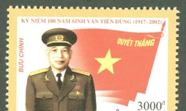 Tem bưu chính “Kỷ niệm 100 năm sinh Văn Tiến Dũng (1917-2002)”. 