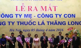 Thuốc lá Thăng Long hoạt động theo mô hình công ty mẹ-con