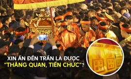 Hiểu thế nào cho đúng về giá trị ấn đền Trần và bốn chữ 'Tích phúc vô cương'