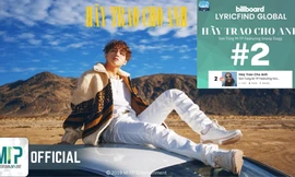 Sơn Tùng M-TP trở thành nghệ sĩ Việt đầu tiên lọt vào hai bảng xếp hạng Billboard