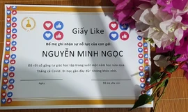 Phụ huynh sáng tạo “giấy like” thay giấy khen động viên con gây “bão” mạng xã hội