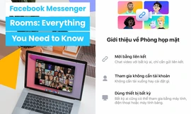 Hướng dẫn dùng Messenger Rooms, tính năng họp nhóm lên tới 50 người mà Facebook vừa ra mắt