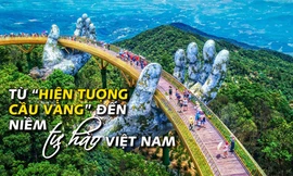 Từ hiện tượng cầu vàng đến niềm tự hào Việt Nam