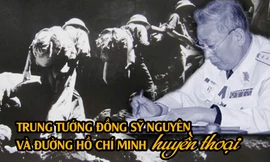 Tướng Đồng Sỹ Nguyên và đường Hồ Chí Minh huyền thoại
