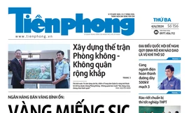 Tiền Phong số 156/2024