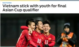 Báo châu Á ấn tượng về sự trẻ trung trong danh sách triệu tập của ĐT Việt Nam. 
