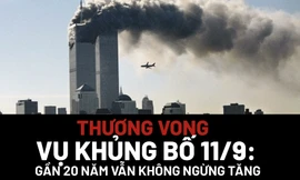 Sự kiện 11/9: Gần 20 năm sau thương vong vẫn không ngừng gia tăng