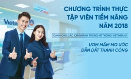 VietinBank tuyển dụng gần 150 thực tập viên năm 2018