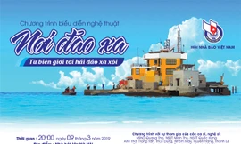 Sắp tổ chức chương trình nghệ thuật “Nơi đảo xa”