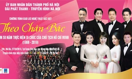 Chương trình nghệ thuật đặc biệt kỉ niệm 50 năm thực hiện di chúc của Bác Hồ