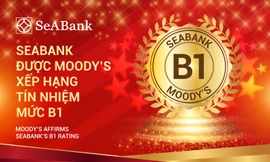 Seabank được Moody’s xếp hạng tín nhiệm B1