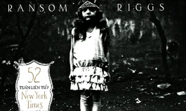 Nhà sách Tiền Phong giới thiệu 'Trại trẻ đặc biệt của cô Peregrine'