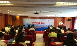 Khai giảng khóa đào tạo nghiệp vụ thanh tra chuyên ngành An toàn thực phẩm