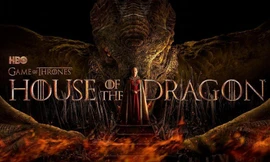 Tiền truyện "House of the Dragon" liệu có hoành tráng bằng siêu phẩm "Game of Thrones"?