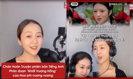 Xuất hiện "Chân Hoàn Truyện" bản tiếng Anh, vừa xem phim cung đấu vừa luyện kỹ năng nghe