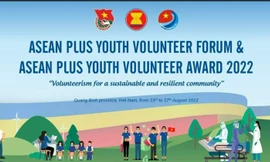 Nhiều hoạt động ý nghĩa tại Diễn đàn Thanh niên tình nguyện ASEAN+ năm 2022