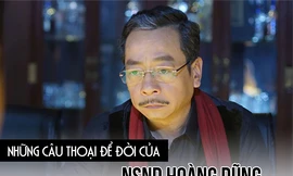 Câu thoại đậm triết lý, được dân mạng lan truyền của 'trùm' Phan Quân-NSND Hoàng Dũng