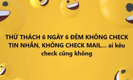 "Gét gô" cùng Gen Z, thực hiện thử thách 6 ngày 6 đêm đang nổi rần rần trên "Tóp Tóp"