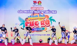 Thiếu nhi Đà Nẵng bùng cháy với 'Mùa hè rực rỡ'
