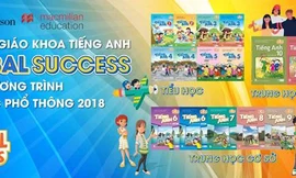 TỰ HÀO BỘ SÁCH GIÁO KHOA TIẾNG ANH CHUẨN QUỐC TẾ DÀNH CHO NGƯỜI VIỆT 