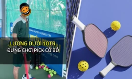 Tranh cãi quanh phát ngôn "lương dưới 10 triệu đồng đừng chơi pickleball" 