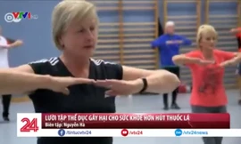 Lười tập thể dục gây hại hơn cả hút thuốc lá