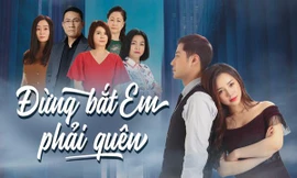 "Đừng bắt em phải quên" trở lại từ 10/6