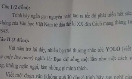 Xôn xao đề văn nghị luận về ‘YOLO’