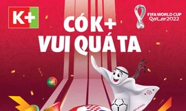 K+ có quyền tiếp phát sóng FIFA World Cup Qatar 2022™ trên hạ tầng truyền hình số vệ tinh (DTH)