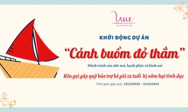 Khởi động năm 2021, cùng Quỹ Vì Tầm Vóc Việt giúp đỡ trẻ bị xâm hại tình dục