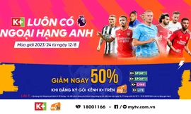Khởi tranh Ngoại hạng Anh 2023/2024 - Xem trực tiếp và độc quyền gói kênh K+ truyền hình MyTV