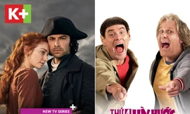 Siêu ngốc gặp nhau 2 và Thuyền trưởng Poldark 3 trên K+