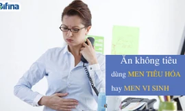 Ăn không tiêu nên dùng men tiêu hóa nào?