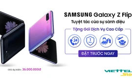 Đặt trước Galaxy Z Flip nhận gói quà tặng dịch vụ cao cấp tại Viettel Store
